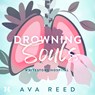 Drowning Souls - Ava Reed - 9789046177808