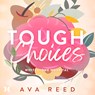 Tough Choices - Ava Reed - 9789046177815