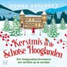 Kerstmis in de Schotse Hooglanden - Donna Ashcroft - 9789046178898