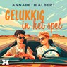 Gelukkig in het spel - Annabeth Albert - 9789046179406