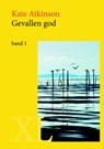 Gevallen god - Kate Atkinson - 9789046311752