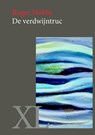 De verdwijntruc - Roger Hobbs - 9789046311943