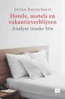 Hotels, motels en vakantieverblijven - Stefan Ruysschaert - 9789046611401