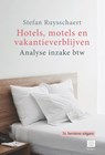 Hotels, motels en vakantieverblijven - Stefan Ruysschaert - 9789046611609