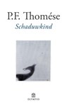 Schaduwkind - P.F. Thomése - 9789046703557