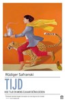 Tijd - Rüdiger Safranski - 9789046706992