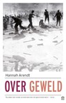 Over geweld - Hannah Arendt - 9789046707197