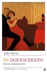 In ogenschouw - Julian Barnes - 9789046707326