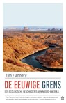De eeuwige grens - Tim Flannery - 9789046707388