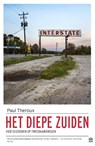 Het diepe Zuiden - Paul Theroux - 9789046707760