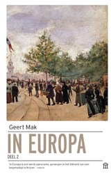 In Europa deel 2, Geert Mak -  - 9789046707982