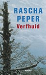 Verfhuid - Rascha Peper - 9789046800270