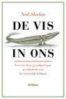 Vis in ons - SHUBIN, N. - 9789046803882