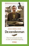 De eendenman - Kees Moeliker - 9789046804797