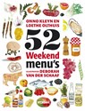 52 Weekendmenu's - Onno Kleyn ; Onno H. Kleyn ; Loethe Olthuis - 9789046807064