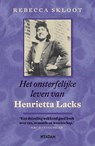 onsterfelijke leven van Henrietta Lacks - Rebecca Skloot - 9789046808832