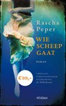 Wie scheep gaat - Rascha Peper - 9789046813515