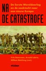 Na de catastrofe - Frits Boterman ; Willem Melching ; Arnold Labrie - 9789046817063