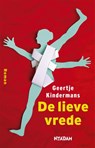 De lieve vrede - Geertje Kindermans - 9789046817209