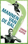 Mannen van de bal - Simon Kuper - 9789046817353