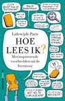 Hoe lees ik? - Lidewijde Paris - 9789046821138