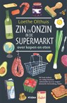 Zin en onzin in de supermarkt - Loethe Olthuis - 9789046826058