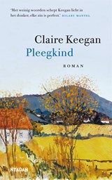 Pleegkind, Claire Keegan -  - 9789046828533