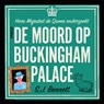De moord op Buckingham Palace - S.J. Bennett - 9789046829905
