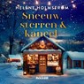 Sneeuw, sterren en kaneel - Heléne Holmström - 9789046831793