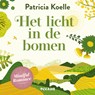 Het licht in de bomen - Patricia Koelle - 9789046832585