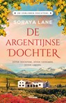 De Argentijnse dochter - Soraya Lane - 9789046833872