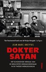 Dokter Satan - Jean-Marc Dreyfus - 9789046834596