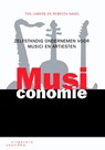 Musiconomie - Ton Lamers ; Rebecca Nagel - 9789046903551