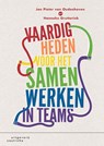 Vaardigheden voor het samenwerken in teams - Jan Pieter van Oudenhoven ; Hanneke Grutterink - 9789046903858