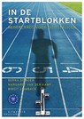 In de startblokken - Berna de Boer ; Margaret van der Kamp ; Birgit Lijmbach - 9789046906620