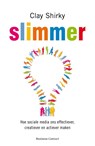 Slimmer - SHIRKY, Clay - 9789047003953