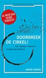 Doorbreek de cirkel - Arend Ardon - 9789047003960