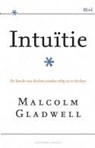 Intuitie - Malcolm Gladwell - 9789047006077