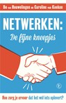 Netwerken: de fijne kneepjes - Bo van Houwelingen ; Caroline van Keeken - 9789047009542