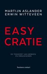 Easycratie - Martijn Aslander ; Erwin Witteveen - 9789047009726