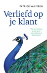 Verliefd op je klant - Patrick van Veen - 9789047010227