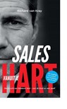 Sales vanuit je hart - Richard van Kray ; Michel de Weerdt ; Hiske Gude - 9789047010586