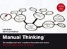 Manual Thinking - Luki Huber ; Gerrit Jan Veldman - 9789047010746