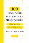 100 dingen die succesvolle mensen doen - Nigel Cumberland - 9789047010807