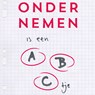 Ondernemen is een ABC'tje - Michiel Muller - 9789047013211