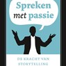 Spreken met passie - Henk Jan Kamsteeg - 9789047013402
