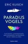 Paradijsvogels - Eric Kuisch - 9789047014911