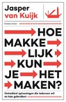 Hoe makkelijk kun je het maken? - Jasper van Kuijk - 9789047015499