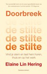 Doorbreek de stilte - Elaine Lin Hering - 9789047017059