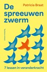 De spreeuwenzwerm - Patricia Braat - 9789047018353